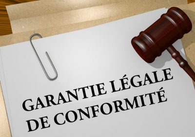 Tout savoir sur la garantie légale de conformité